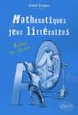 Mathématiques Et Jeux Littéraires - Mathez Vos Textes ! - Preview