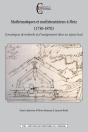 Mathématiques Et Mathématiciens À Metz (1750-1870) : Dynamiques De Recherche Et D'Enseignement Dans Un Espace Local - Preview