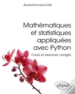 Capa do artigo Mathématiques Et Statistiques Appliquées Avec Python : Cours Et Exercices Corrigés