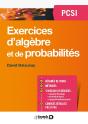 Mathématiques ; Exercices D'Algèbre Et De Probabilités ; Pcsi - Preview