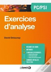 Mathématiques ; Exercices D'Analyse ; Pc/Psi