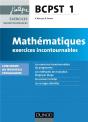 Mathématiques ; Exercices Incontournables ; Bcpst ; 1ère Année ; Nouveau Programme - Preview