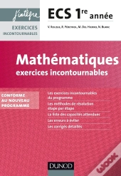Mathématiques ; Exercices Incontournables Ecs ; 1ère Année ; Conforme Au Nouveau Programme