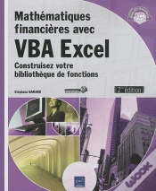 Capa do artigo Mathematiques Financieres Avec Vba Excel (2ieme Edition) - Construisez Votre Bibliotheque De Fonctio