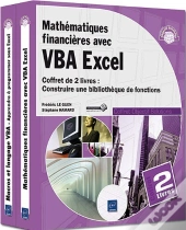 Mathematiques Financieres Avec Vba Excel - Coffret De 2 Livres : Construire Une Bibliotheque De Fonc
