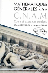 Mathématiques Générales A Cnam - Cours Et Exercices Corrigés