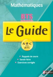 Mathématiques Industrielles ; Bts 1ère Et 2e Année ; Cours Et Exercices Corrigés