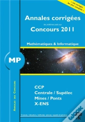 Capa do artigo Mathématiques-Informatique ; Mp ; Annales Corrigées (Concours 2011)