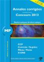 Mathématiques-Informatique ; Mp ; Annales Corrigées (Édition 2013) - Preview