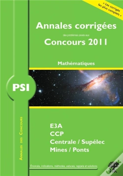 Capa do artigo Mathématiques-Informatique ; Psi ; Annales Corrigées (Concours 2011)