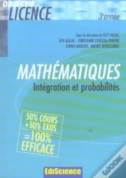 Mathématiques; Integration Et Probabilites ; 3e Annee; 7