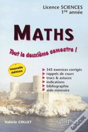 Capa do artigo Mathématiques - Licence Sciences - 1re Année 2e Semestre - Nouvelle Édition (2e Édition)