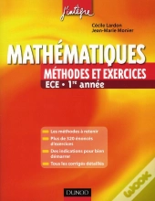 Mathematiques Methodes Et Exercices Ece 1re Annee