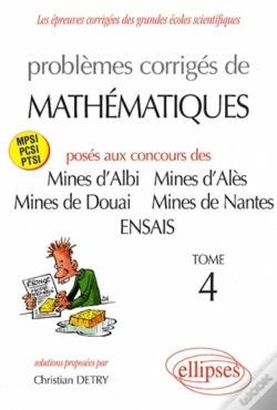 Capa do artigo Mathématiques Mines D'Albi, Alès, Douai, Nantes, Ensais - Tome 4