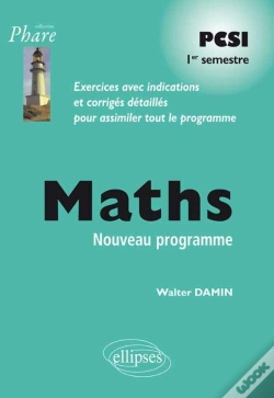 Capa do artigo Mathématiques Pcsi - Exercices Corrigés - 1re Semestre - Conforme Au Nouveau Programme 2013