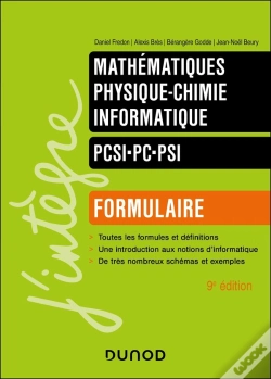 Capa do artigo Mathématiques - Physique-Chimie - Informatique ; Pcsi-Pc-Psi ; Formulaire (9e Édition)