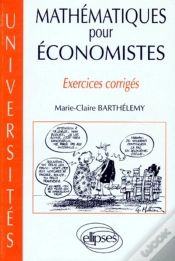 Capa do artigo Mathématiques Pour Économistes - Exercices Corrigés
