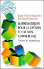Mathématiques Pour La Gestion L'Action Commerciale ; Cours Et Exercices - Preview