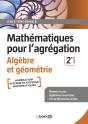 Mathématiques Pour L'Agrégation ; Algèbre Et Géometrie (2e Édition) - Preview