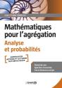 Mathématiques Pour L'Agrégation : Analyse Et Probabilités ; Cours, Exercices Et Problemes Corrigés - Preview