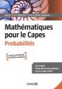 Mathématiques Pour Le Capes : Probabilités ; Cours Complet Avec 200 Exercices Et Problèmes Corrigés - Preview