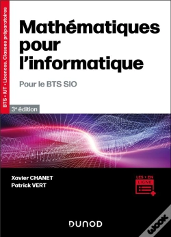 Capa do artigo Mathématiques Pour L'Informatique ; Pour Le Bts Sio (3e Édition)