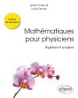 Mathématiques Pour Physiciens ; Algèbre Et Analyse - Preview
