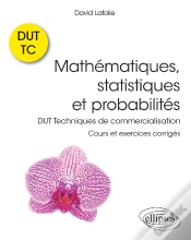 Capa do artigo Mathématiques, Statistiques Et Probabilités - Cours Et Exercices Corrigés - Dut Techniques De Commercialisation
