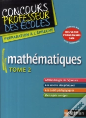 Capa do artigo Mathématiques T.2 ; Concours Professeur Des Écoles (Édition 2008)
