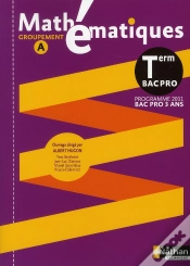 Capa do artigo Mathematiques Terminale Bac Pro (Pochette) - Groupement A Livre Eleve 2011