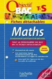 Mathematiques ; Terminale S ; Fiches Detachables