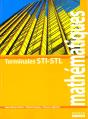 Mathematiques Terminales Sti Toutes Specialites, Terminale Stl, Specialites Physique Et Chimie - Preview