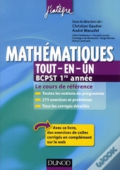 Mathématiques Tout-En-Un ; 1ère Année Bcpst ; Cours Et Exercices Corrigés