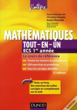 Capa do artigo Mathématiques Tout-En-Un ; 1ère Année Ecs ; Cours Et Exercices Corrigés (2e Édition)