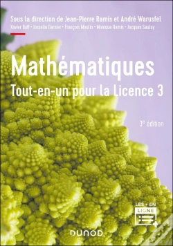 Capa do artigo Mathématiques ; Tout-En-Un Pour La Licence 3 ; Cours Complet Avec Applications Et 300 Exercices Corrigés (3e Édition)