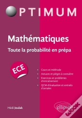Mathématiques : Toute La Probabilité En Prépa Ece
