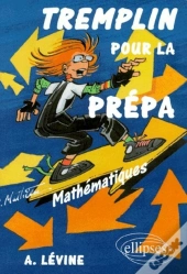 Mathématiques - Tremplin Pour La Prépa