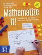 Mathematize It! [Grades 3-5] - Preview