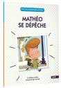 Mathéo Se Dépêche - Preview