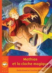 Capa do artigo Mathias Et La Cloche Magique