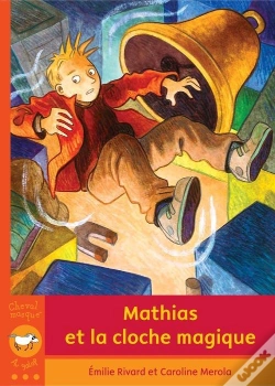 Capa do artigo Mathias Et La Cloche Magique