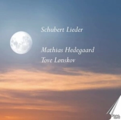 Capa do artigo Mathias Hedegaard/Tove Lonskov: Schubert Lieder - CD