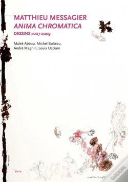Capa do artigo Mathieu Messagier ; Anima Chromatica ; Dessins 2007-2009