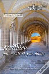 Mathieu, Par Monts Et Par Dunes