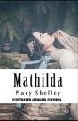 Mathilda By Mary Shelley Illustrated (Penguin Classics) - Preview