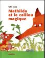 Mathilda Et Le Caillou Magique - Preview