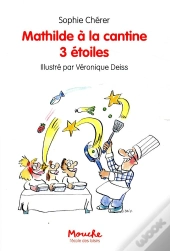 Mathilde À La Cantine 3 Étoiles