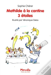 Capa do artigo Mathilde À La Cantine 3 Étoiles