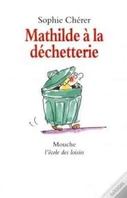 Capa do artigo Mathilde A La Dechetterie