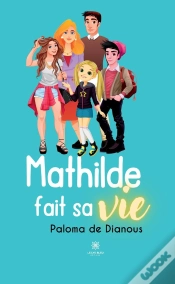 Capa do artigo Mathilde Fait Sa Vie